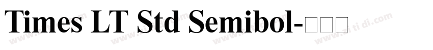 Times LT Std Semibol字体转换